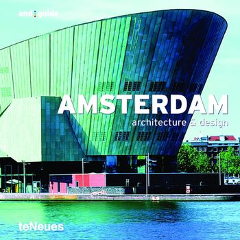 книга and:guide Amsterdam (Architecture and Design Guides), автор: Sabina Marreiros
